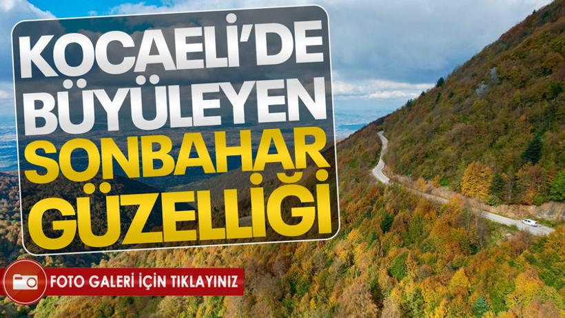 Kocaeli'de büyüleyen sonbahar güzelliği